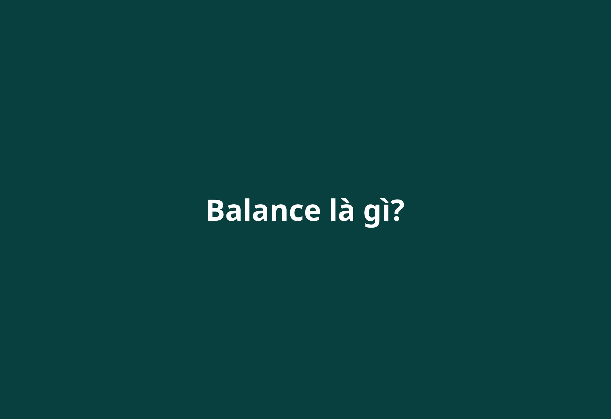 balance-la-gi