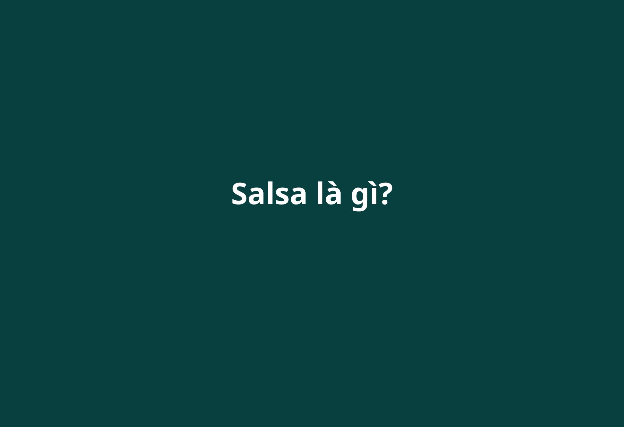 salsa-la-gi